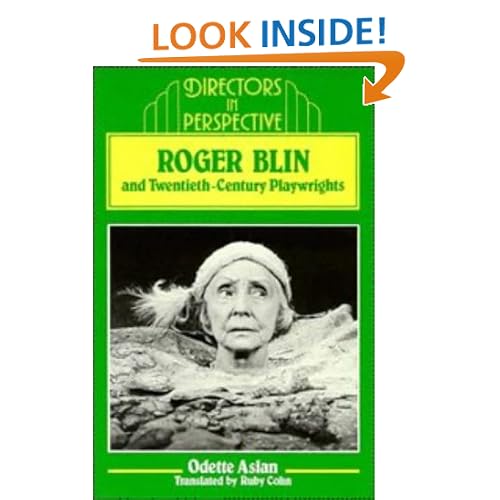 Roger Blin and Twentieth-Century Playwrights (Directors in Perspective)