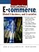 Books : Exploring E-Commerce, Global E-Business and E-Society