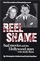 Reel Shame: Bad Movies and the Hollywood Stars Who Made Them