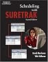 Scheduling with Suretrak