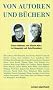 Von Autoren und B�chern. Gespr�che mit Schriftstellern