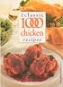 The Classic 1000 Chicken Recipes (Classic 1000, 14)