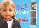 Doll Jewelry: Make Bracelets, Necklaces, Anklets, and More!