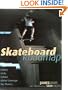Skateboard Roadmap:History