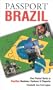 Passport Brazil (Passport to World)