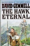 The Hawk Eternal: Second Book of the Hawk Queen (The Hawk Queen)