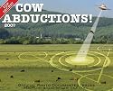 Cow Abduction 2007 Calendar