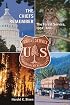 The Chiefs Remember: The Forest Service, 1952-2001