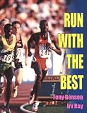 Run With The Best