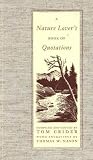 A Nature Lovers Book of Quotations