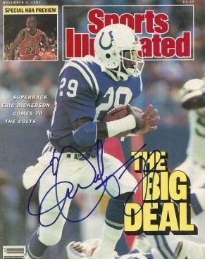Eric Dickerson Autographed/Hand Signed Indianapolis Colts Sports Illustrated Magazine