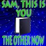 'Sam, This Is You' and 'The Other Now' | Murray Leinster