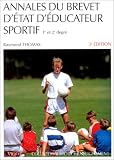Annales du brevet d'�tat d'�ducateur sportif, 3e �dition
