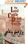The Last Cattle Drive