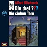Die drei ??? - CD: Die drei ??? 108. Die sieben Tore. (drei Fragezeichen). CD: Flg. 108