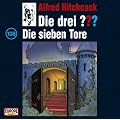 Die drei ??? - CD: Die drei ??? 108. Die sieben Tore. (drei Fragezeichen). CD: FOLGE 108