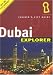 Dubai Explorer: Insiders' City Guide (Explorer)