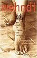Mehndi (The Art of Henna Body Painting) (Paperback)