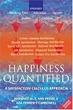 Happiness Quantified: A Satisfaction Calculus Approach
