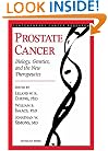 Prostate Cancer: Biology, Genetics & the New Therapeutics (Contemporary Cancer Research)