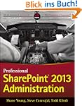 Professional SharePoint 2013 Administ...