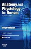 Anatomy and physiology for nurses
