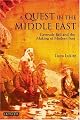 A Quest in the Middle East: Gertrude Bell and the Making of Modern Iraq