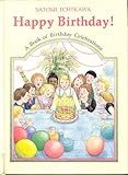 Happy birthday : a book of birthday celebrations