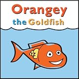 Orangey the Goldfish (Book 1) ~ Eddie Bee