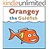 Orangey the Goldfish (Book 1)