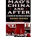 Mao's China and After: A History of the People's Republic, Third Edition