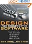 Design for Trustworthy Software: Tools, Techniques, and Methodology of Developing Robust Software