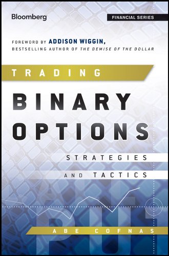 Trading Binary Options: Strategies and Tactics (Bloomberg Financial)