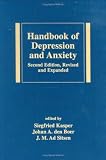Handbook Of Depression And Anxiety, Second Edition,Revised And Expanded