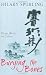 Engl. Bücher : Burying the Bones: Pearl Buck in China