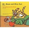 Mr. Moon and Miss Sun: The Herdsman and the Weaver (Korean Folk Tales for Children, Vol 2)