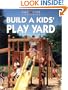 Build A Kids' Play Yard