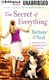 The Secret of Everything: A Novel