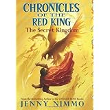 Chronicles of the Red King: The Secret Kingdom