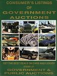 Consumer's Listings of Government Auctions: Get the Best Deals on Cars and Luxury Items At Government & Public Auctions