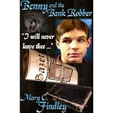 Benny and the Bank Robber (Kindle Edition)