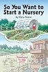 So You Want to Start a Nursery