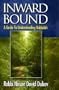 Inward Bound: A Guide to Understanding Kabbalah