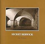 Secret Berwick