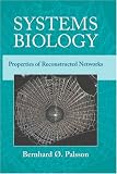 Systems Biology: Properties of Reconstructed Networks