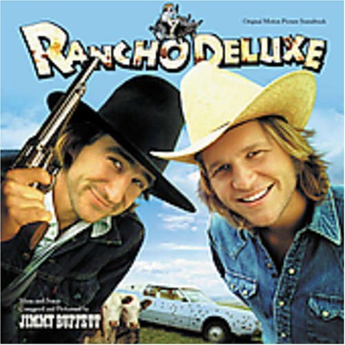 Jimmy Buffett - Rancho Deluxe - Zortam Music