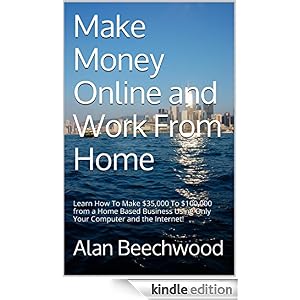 make money home based business