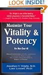 Maximize Your Vitality & Potency