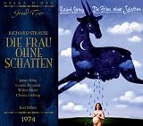 Richard Strauss: Die Frau Ohne Schatten