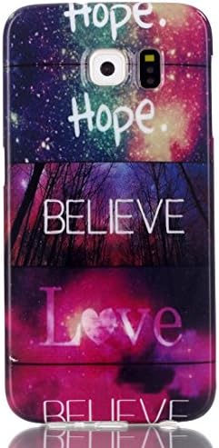 Galaxy S6 Case, Clear Soft Rubber TPU Style Gel Silicone Case Protective Cover Skin for Samsung Galaxy S6 (Believe)